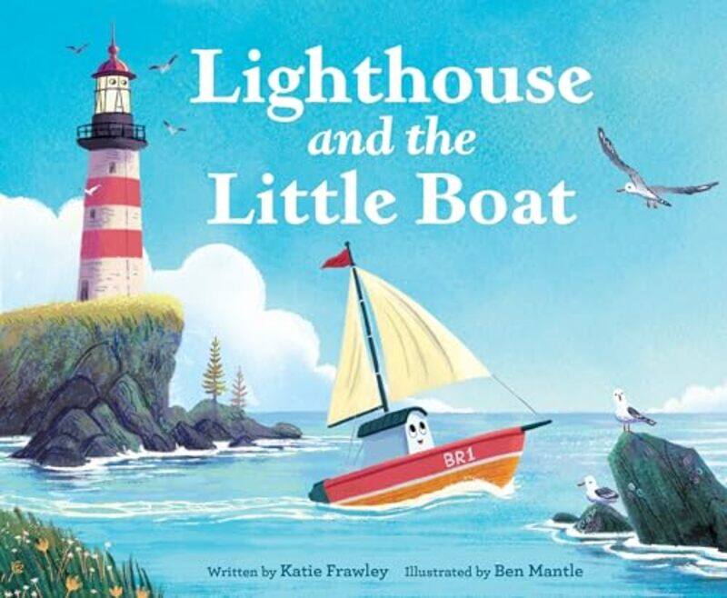 

Lighthouse and the Little Boat by Katie FrawleyBen Mantle-Hardcover