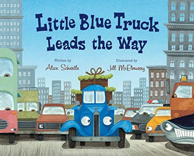 

Little Blue Truck Leads The Way By Schertle Alice - Hardcover