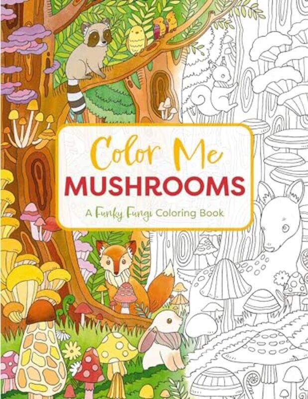 

Color Me Mushrooms By Cider Mill - Paperback