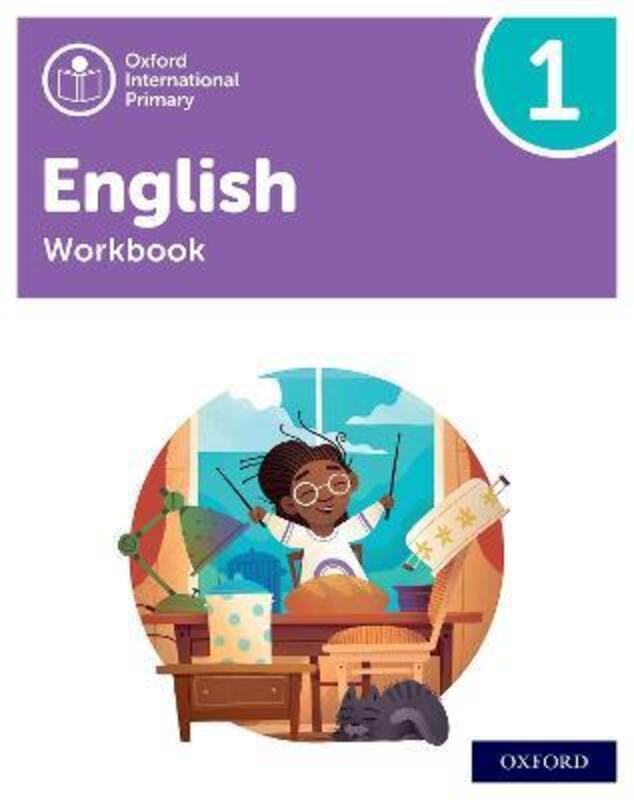Oxford International Primary English: Workbook Level 1.paperback,By :Yeomans, Anna - Miles, Liz