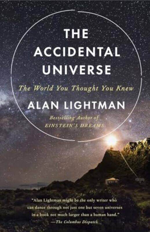 

Accidental Universe By Lightman Alan - Paperback