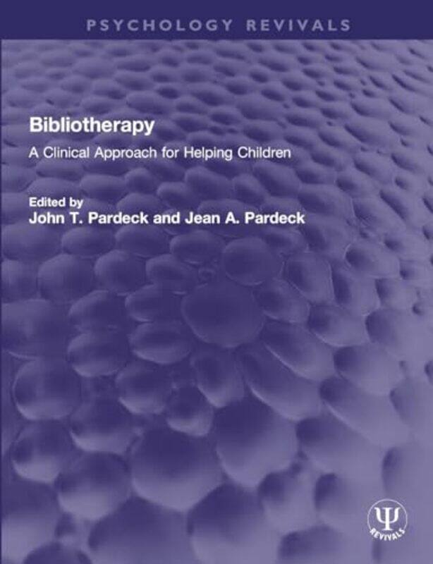

Bibliotherapy by John T PardeckJean A Pardeck-Paperback