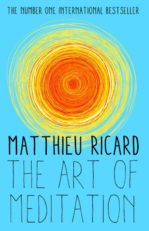 

The Art of Meditation, Paperback Book, By: Matthieu Ricard