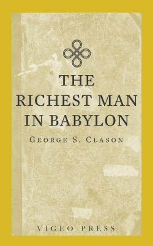 

The Richest Man In Babylon.paperback,By :Clason, George S