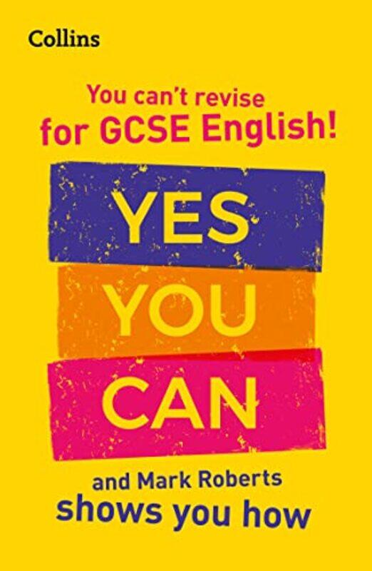 

You cant revise for GCSE 91 English! Yes you can and Mark Roberts shows you how-Paperback