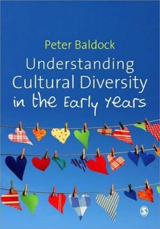 

Understanding Cultural Diversity in the Early Years by Liz Tilly-Paperback
