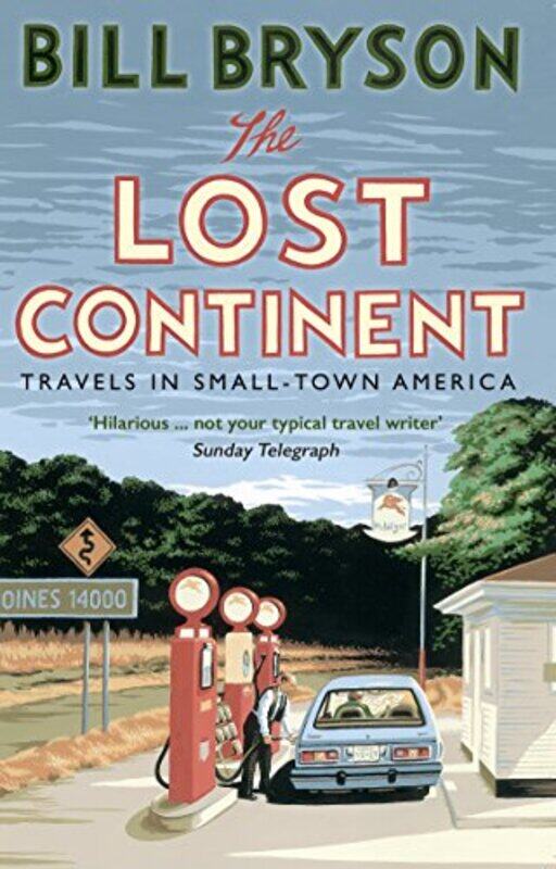 

The Lost Continent by Bill Bryson-Paperback