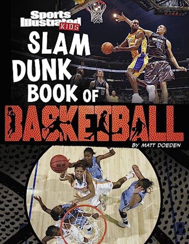 

Sports Illus Kids Slam Dunk Bk Of Basket By Doeden Matt - Paperback