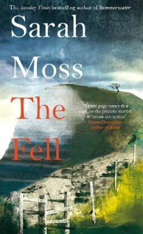 

The Fell.paperback,By :Moss, Sarah