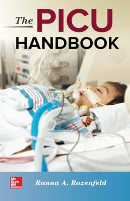 

The PICU Handbook by Fred Wolter-Paperback