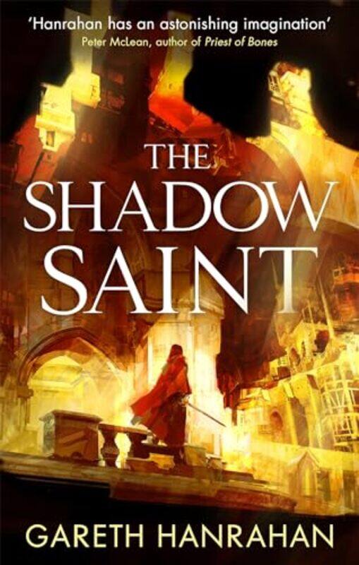 

The Shadow Saint by Gareth Hanrahan-Paperback