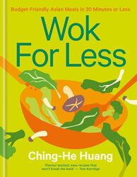 Wok For Less By Ching-He Huang - Hardcover