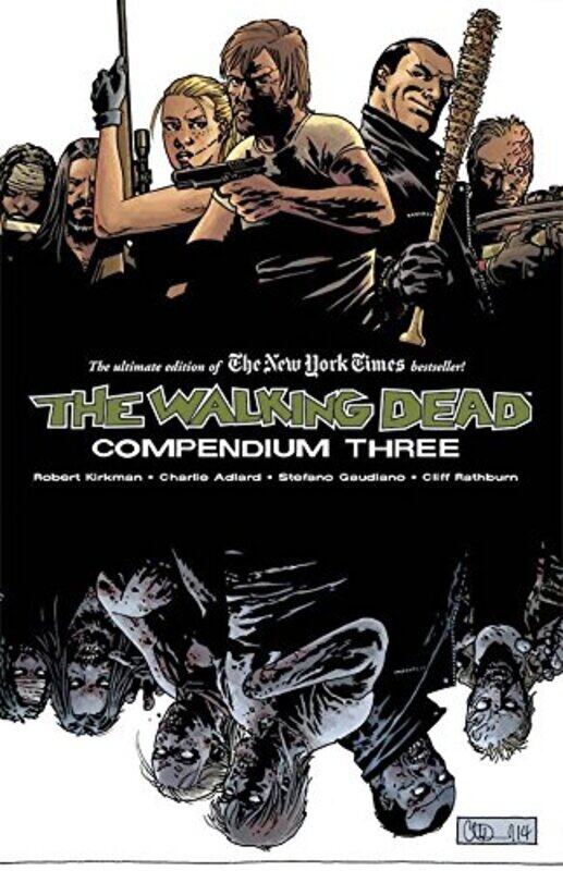 

The Walking Dead Compendium Volume 3 (Walking Dead Compendium Tp), Paperback Book, By: Robert Kirkman