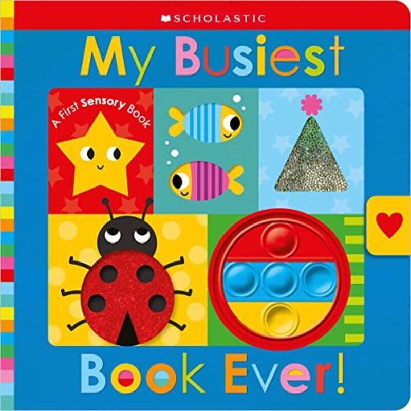 

My Busiest Book Ever!: Scholastic Early Learners (Touch And Explore) , Paperback by Scholastic