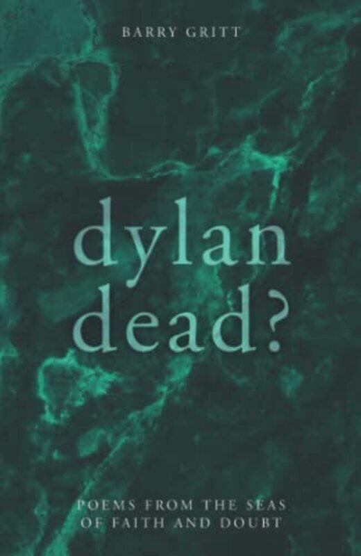 

Dylan Dead by Barry Gritt-Paperback