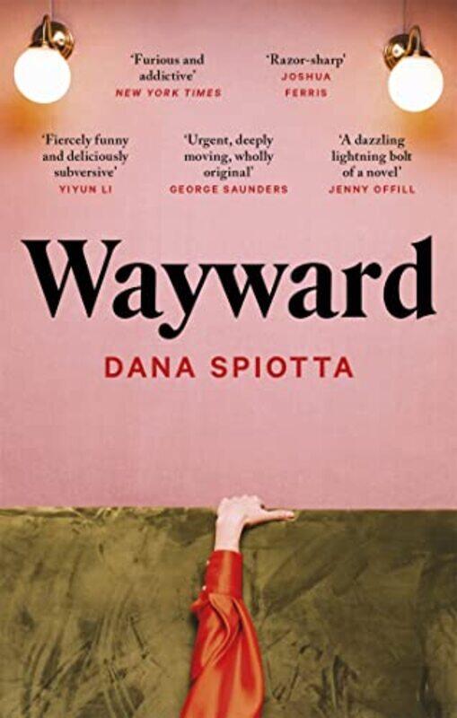 

Wayward by Dana Spiotta-Paperback