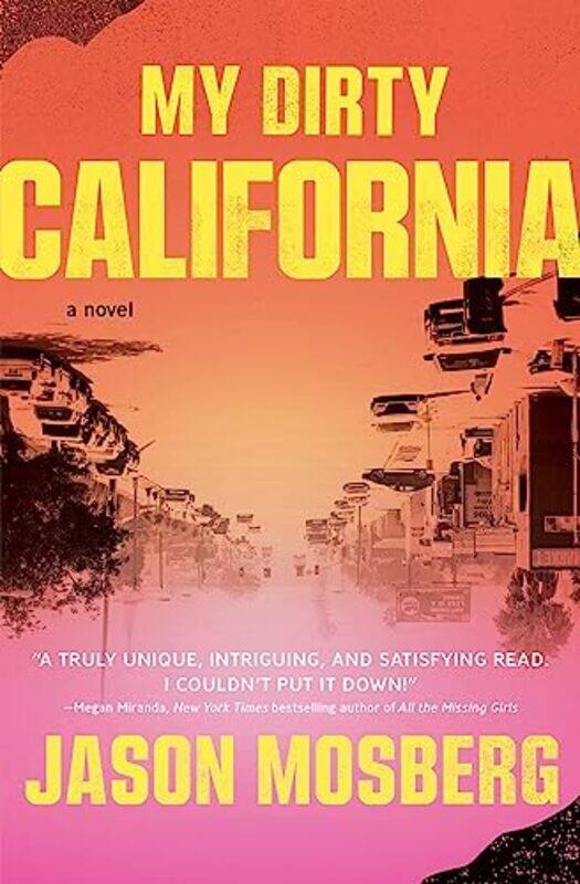 

My Dirty California by Jason Mosberg-Paperback