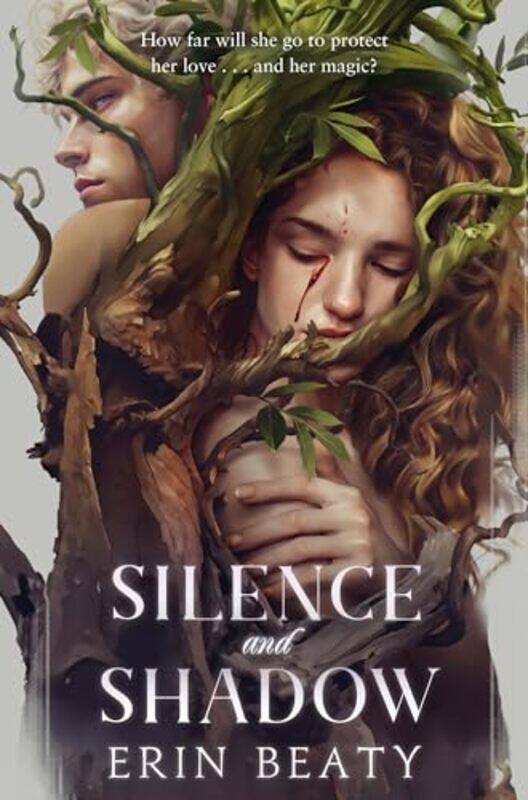 

Silence And Shadow By Erin Beaty Paperback