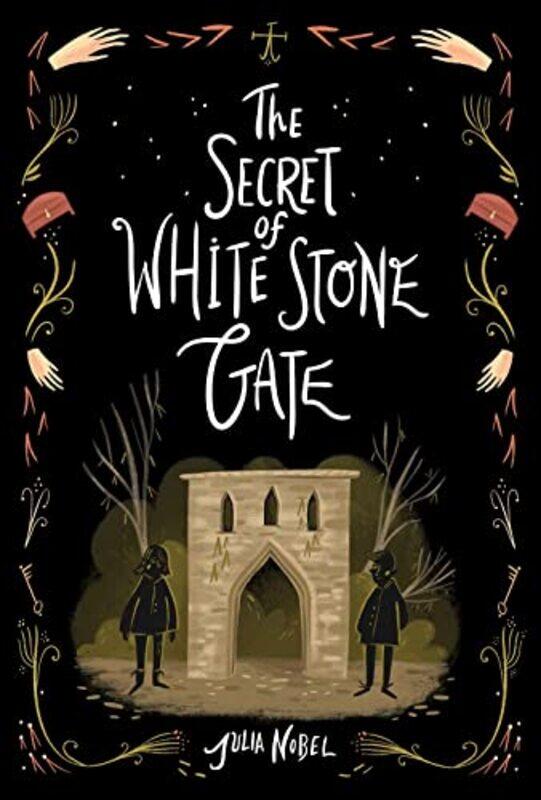 

The Secret Of White Stone Gate By Nobel Julia Paperback