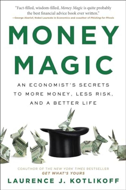 

Money Magic by Laurence J Kotlikoff -Paperback
