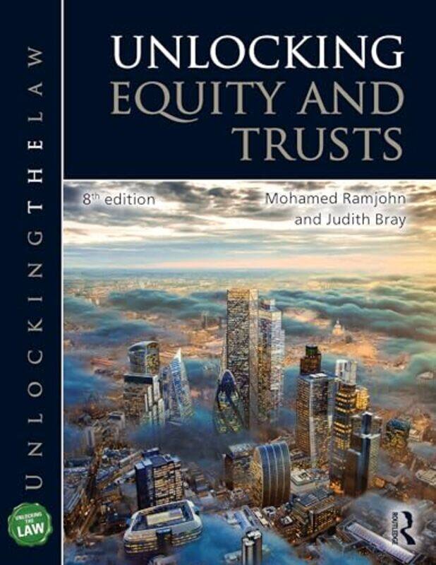 

Unlocking Equity and Trusts by Mohamed RamjohnJudith Bray -Paperback