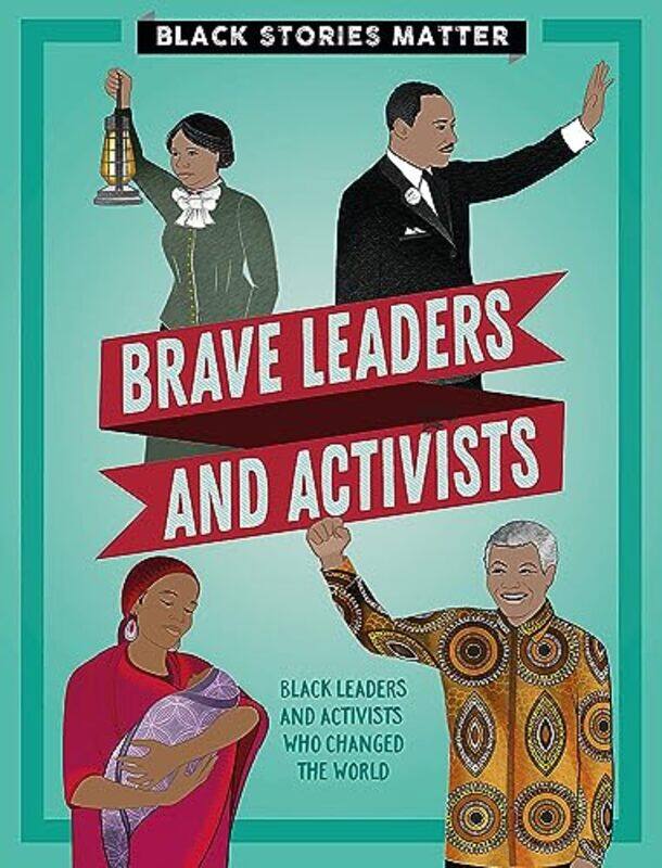 

Black Stories Matter Brave Leaders and Activists by Masao Department of Applied Physics University of Tokyo Doi-Hardcover