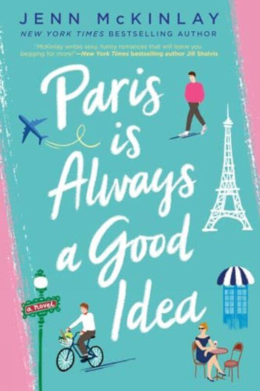 

Paris is Always a Good Idea by Jenn Mckinlay-Paperback