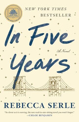 In Five Years, Paperback Book, By: Serle Rebecca