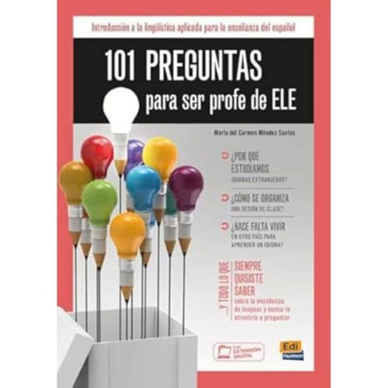 

101 Preguntas Para Ser Profe de ELE by Elaine -Paperback