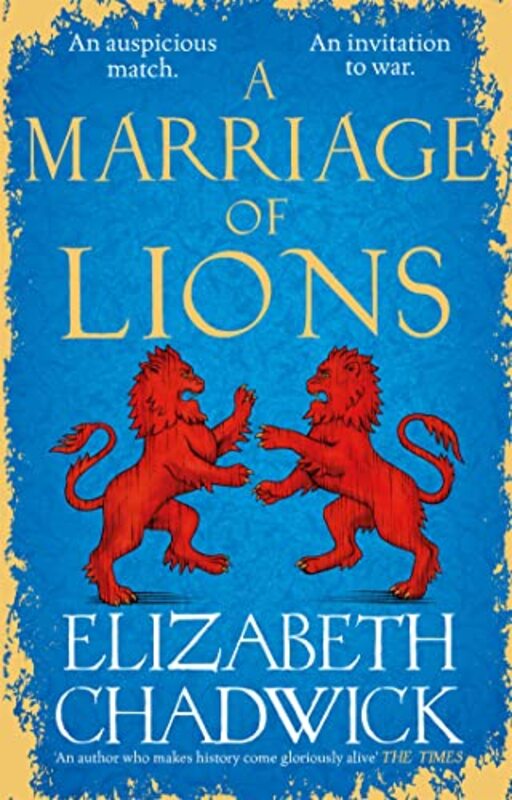 A Marriage of Lions by Elizabeth Chadwick-Paperback