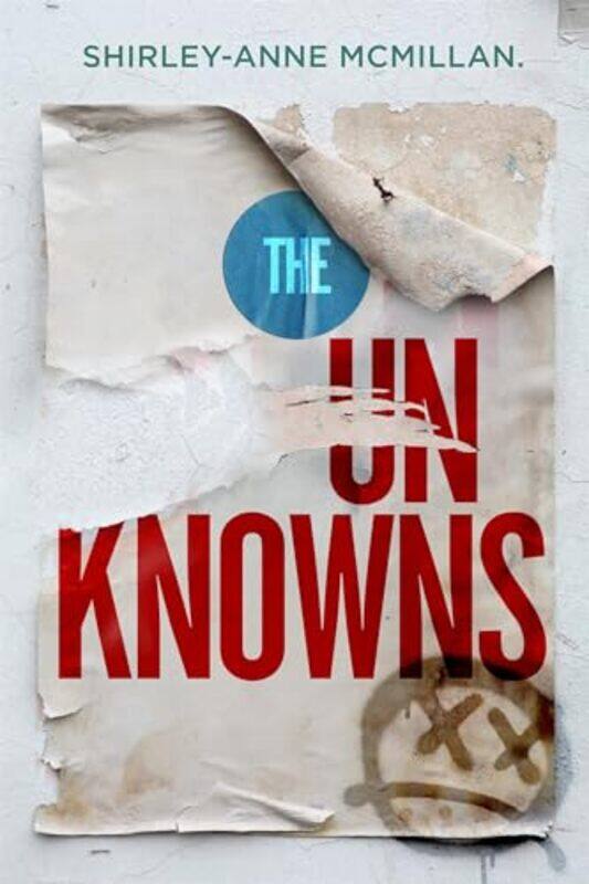 

The Unknowns by Shirley-Anne McMillan-Paperback
