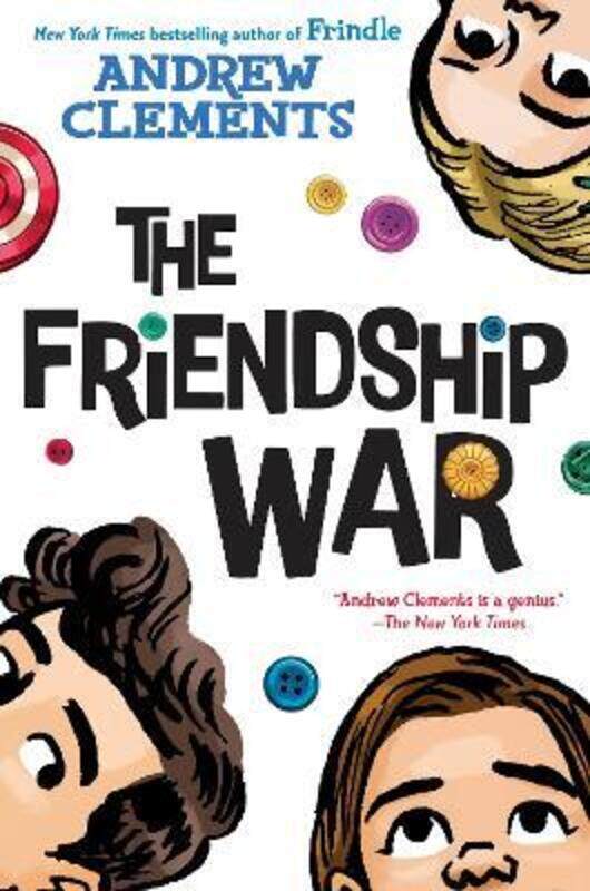 

The Friendship War.Hardcover,By :Clements Andrew