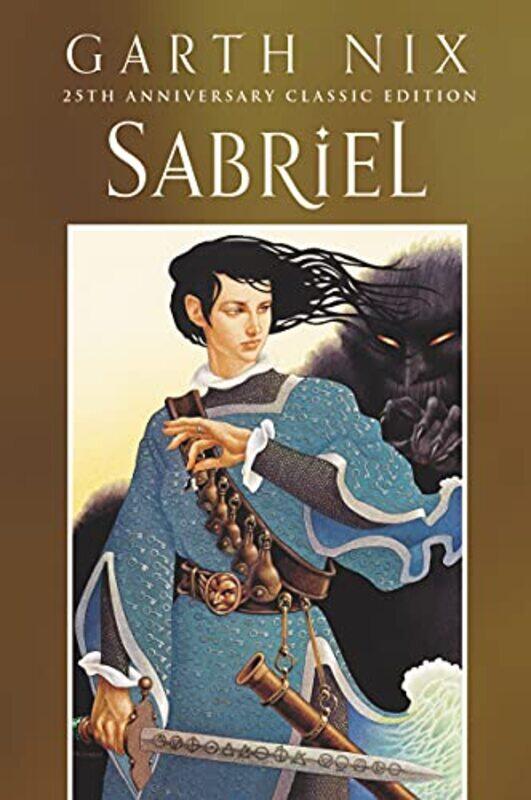 

Sabriel 25Th Anniversary Ed By Nix Garth - Paperback