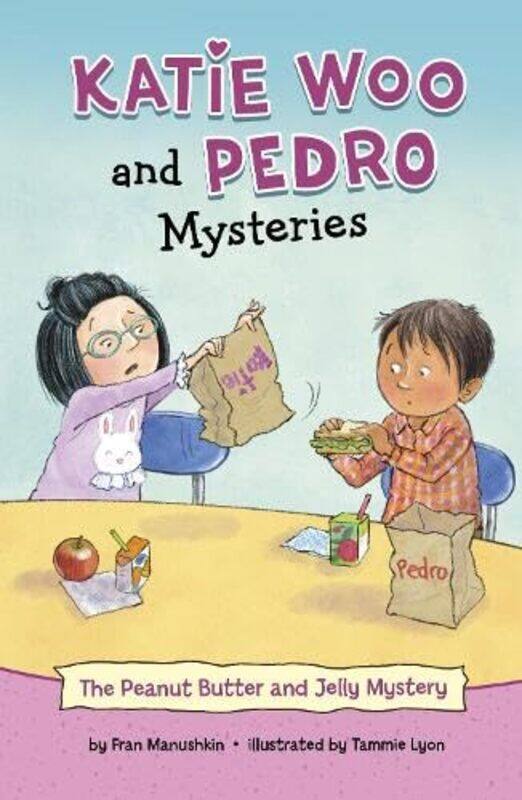 

The Peanut Butter and Jelly Mystery by Fran ManushkinTammie Lyon-Paperback