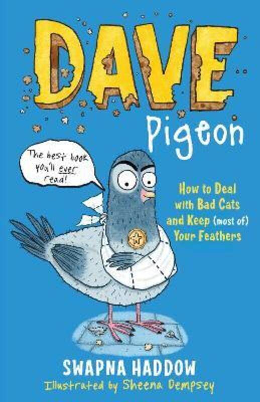 

Dave Pigeon,Paperback, By:Haddow, Swapna - Dempsey, Sheena