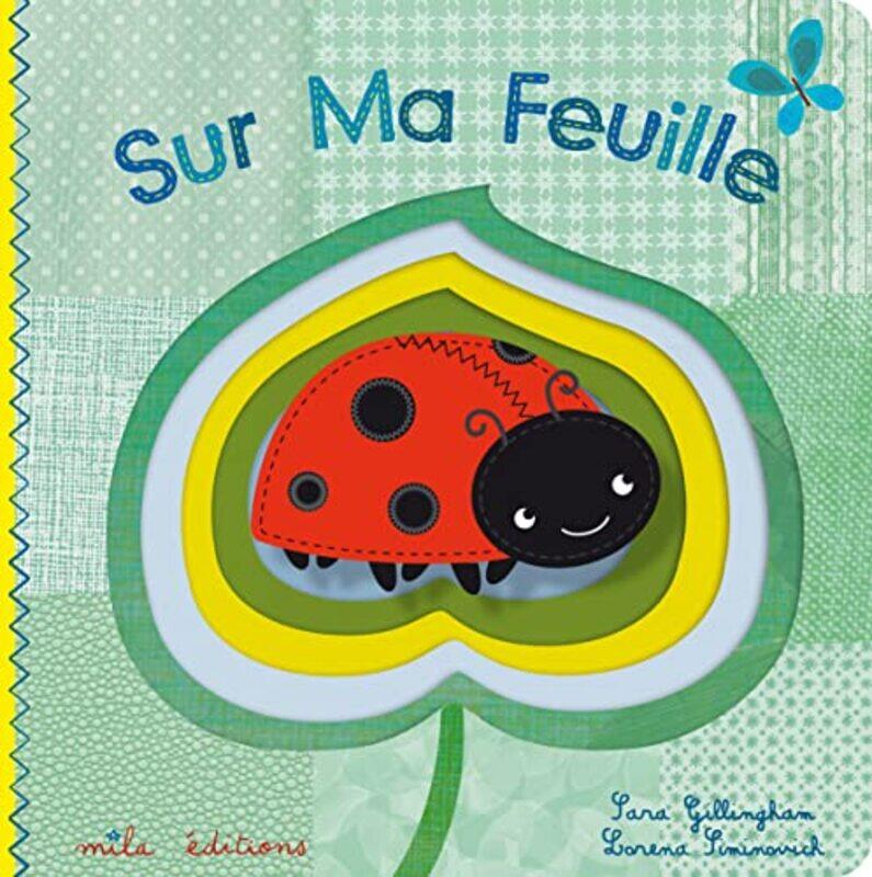 

Sur ma feuille,Paperback,By:Sara Gillingham