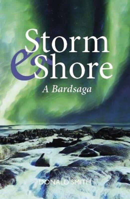 

Storm and Shore by Donald Smith-Paperback