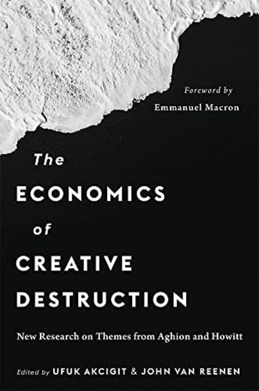 

The Economics of Creative Destruction by T Harv Eker-Hardcover