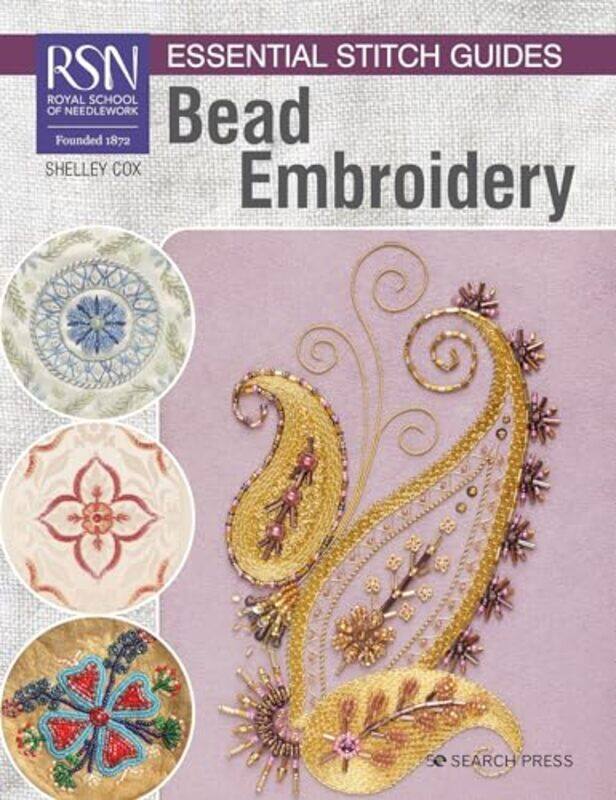 

RSN Essential Stitch Guides Bead Embroidery by Steven L Kent-Paperback