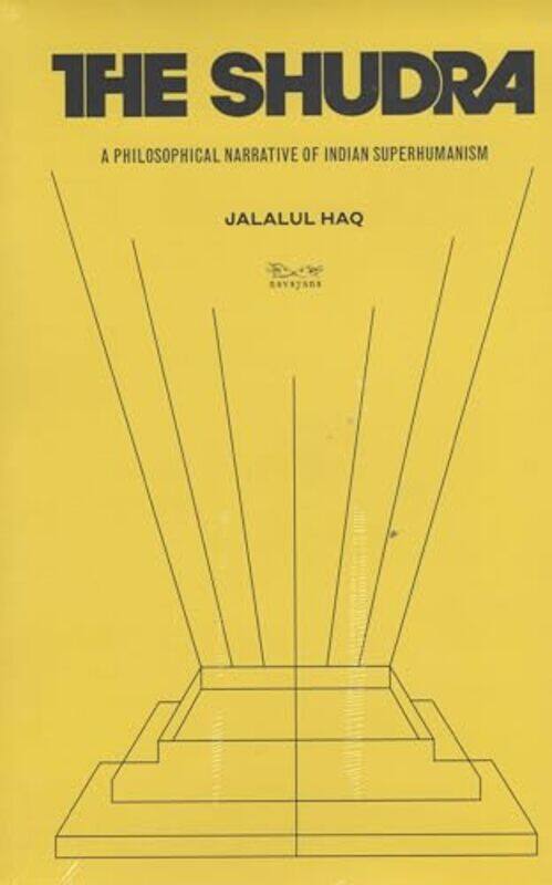 

The Shudra by Jalalul Haq-Paperback
