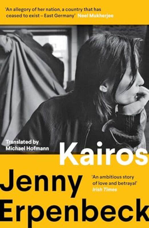 

Kairos by Jenny Y ErpenbeckMichael Hofmann-Paperback