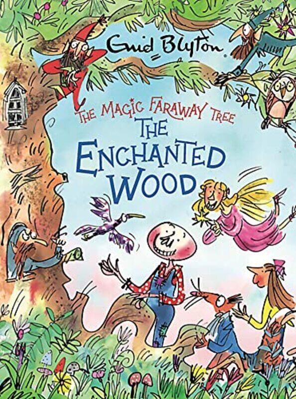 

The Magic Faraway Tree The Enchanted Wood Deluxe Edition Book 1 By Enid Blyton Hardcover