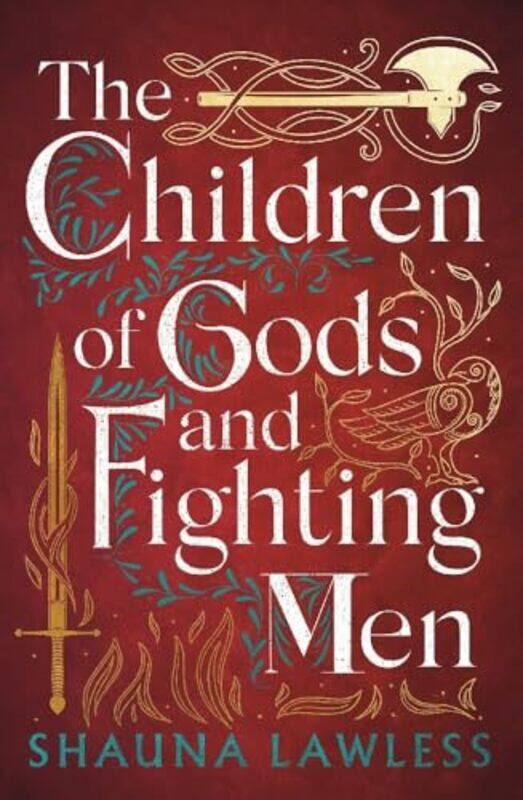 

The Children Of Gods And Fighting Men By Lawless, Shauna -Paperback