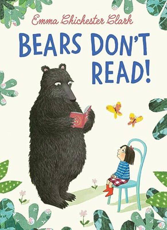

Bears Don’t Read by Emma Chichester Clark-Paperback