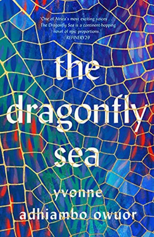 

The Dragonfly Sea by Yvonne Adhiambo Owuor-Hardcover