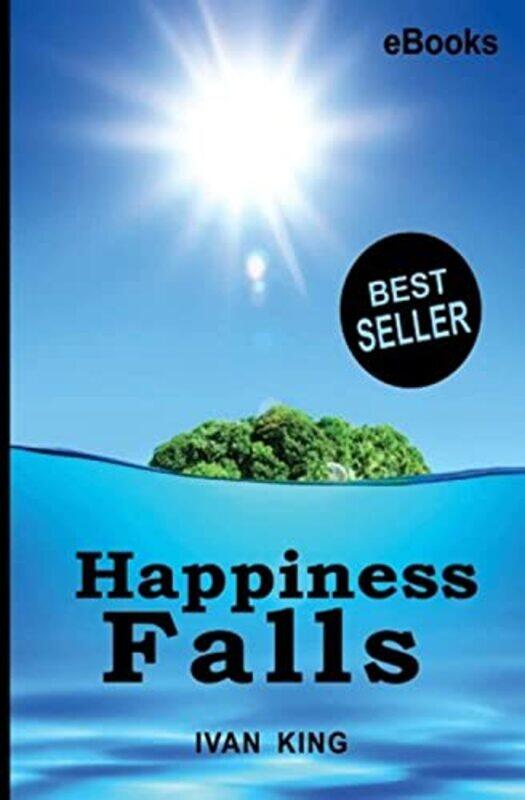 

Ebooks Happiness Falls Free Ebooks By King Ivan Paperback