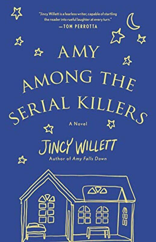 

Amy Among the Serial Killers by Jincy Willett-Hardcover