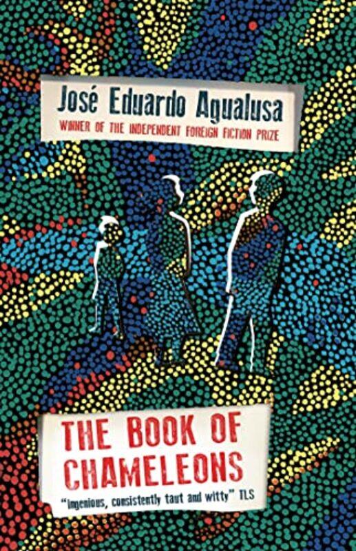 

The Book of Chameleons by Jose Eduardo AgualusaDaniel Hahn-Paperback