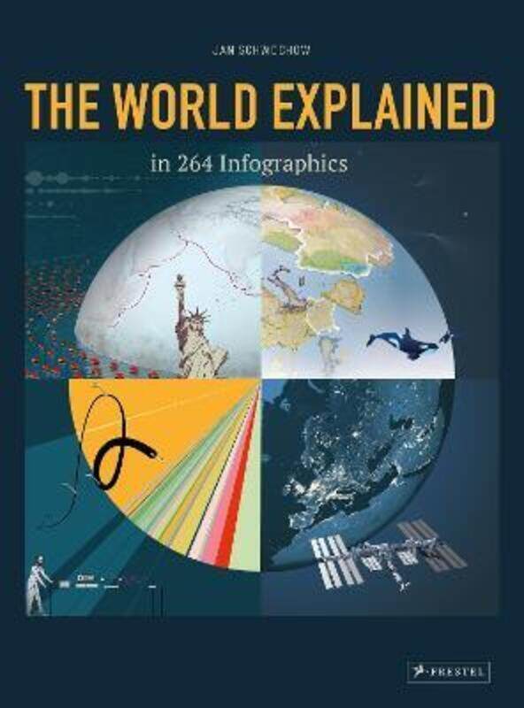 

World Explained in 264 Infographics.Hardcover,By :Schwochow, Jan