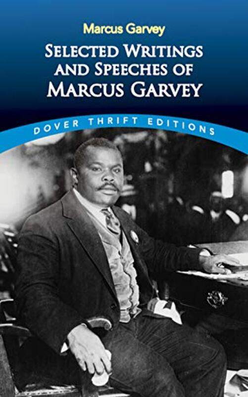 

Selected Writings and Speeches of Marcus Garvey by Marcus Garvey-Paperback